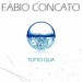 Tutto Quà, Fabio Concato, tracklist, copertina album