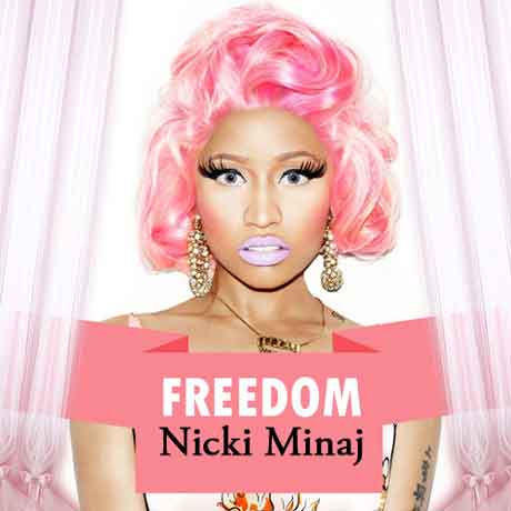 Freedom Nicki Minaj