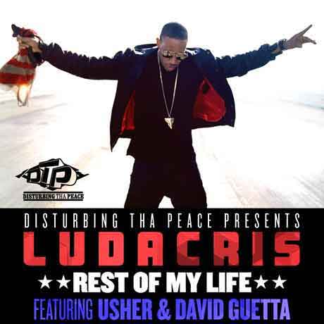 Ludacris-Rest-Of-My-Life-feat.-David-Guetta-Usher