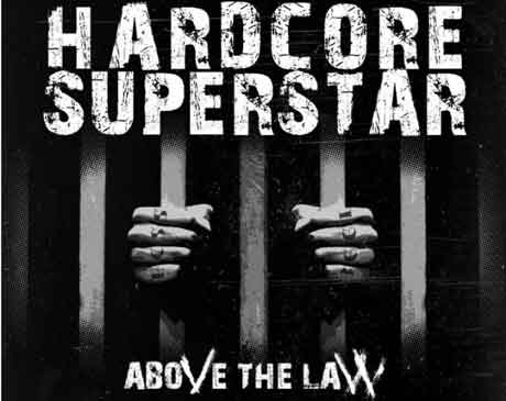 hardcore_superstar_above_the_law_artwork