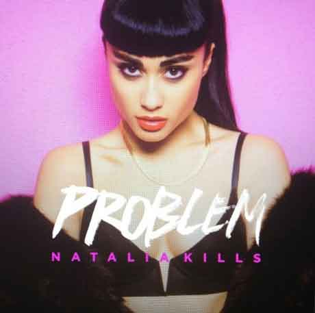 Natalia-Kills-Problem-Artwork