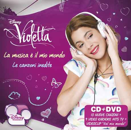 Violetta La Musica E Il Mio Mondo Tracklist Cd Dvd 2013 Nuove Canzoni