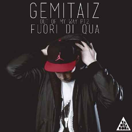 Gemitaiz-Fuori-Di-Qua-Out-Of-My-Way-pt-2-artwork