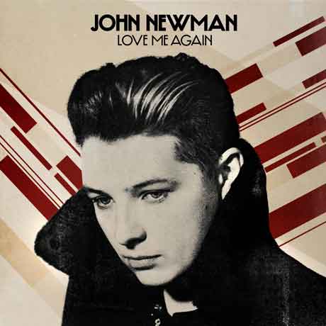 John-Newman-Love-Me-Again-artwork