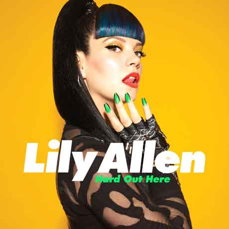Lily-Allen-Hard-Out-Here-artwork