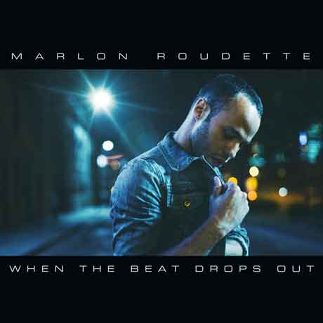 Marlon-Roudette-When-the-Beat-Drops-Out