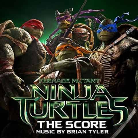 Teenage-Mutant-Ninja-Turtles-the-score-brian-tyler