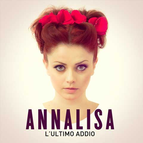 annalisa_scarrone_lultimo_addio_cover_singolo