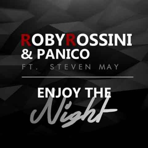 roby-rossini-panico-feat-steven-may-enjoy-the-night