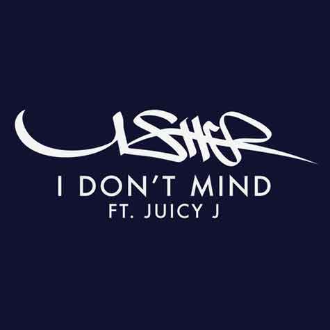 usher-i-dont-mind-single-cover