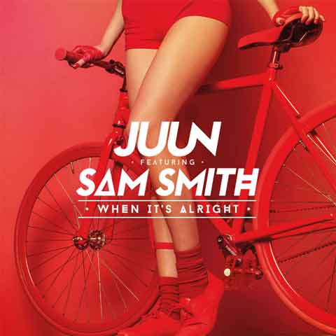 JUUN-feat-Sam-Smith-When-Its-Alright-artwork