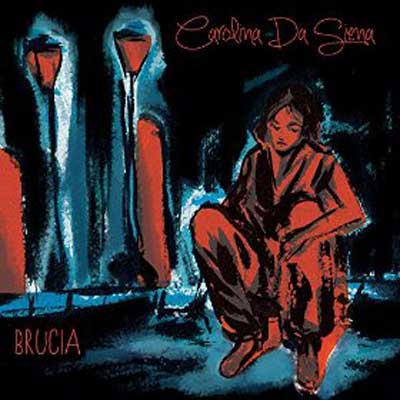 Carolina-Da-Siena-brucia-cover-singolo