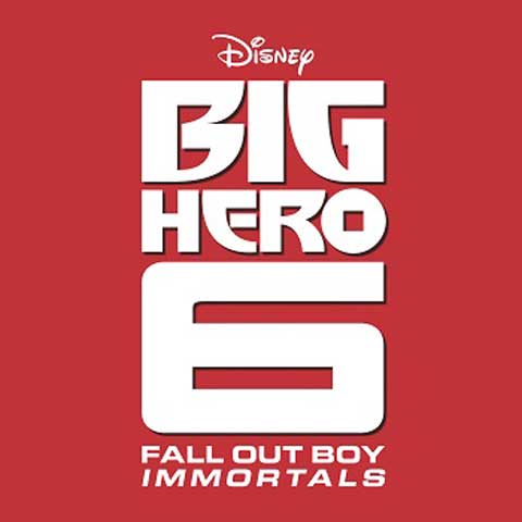 Fall_Out_Boy-Immortals-cover-big-hero-6