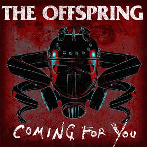The-Offspring-Coming-For-You-single-cover