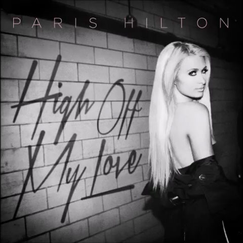 high-off-my-love-paris-hilton