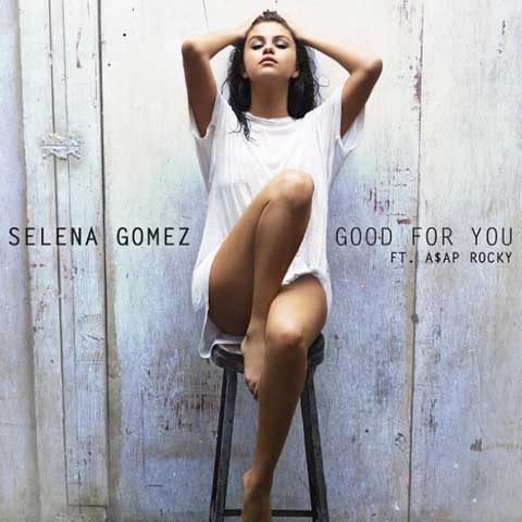 Selena-Gomez-Good-for-you