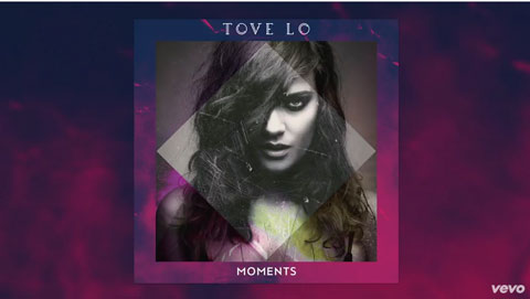 tove-lo-moments