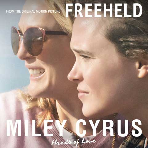 Miley-Cyrus-Hands-Of-Love-freeheld-soundtrack