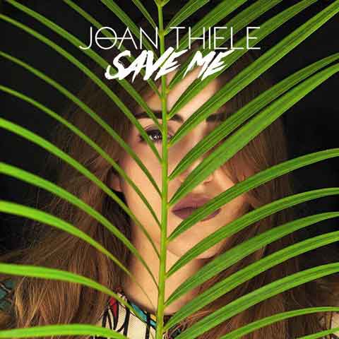 Joan-Thiele-save-me-artwork