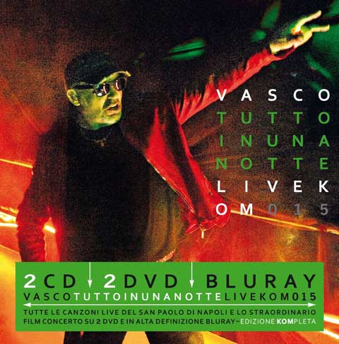 Tutto-in-Una-Notte-Live-Kom-2015-album-cover-Vasco-Rossi