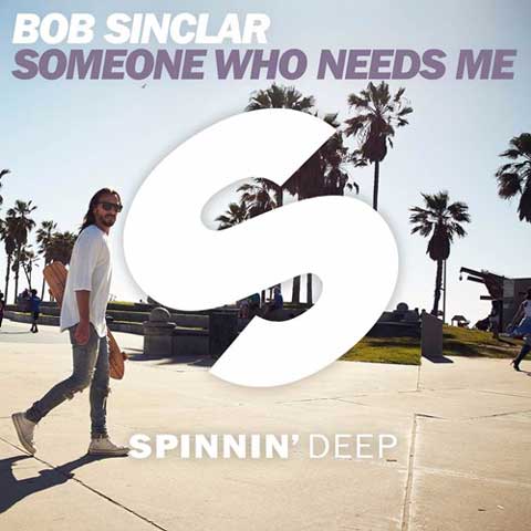 Bob-Sinclar-Someone-Who-Needs-Me-cover