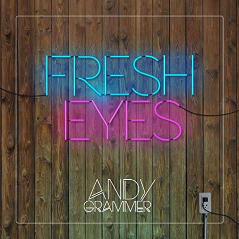 copertina-singolo-fresh-eyes-andy-grammer