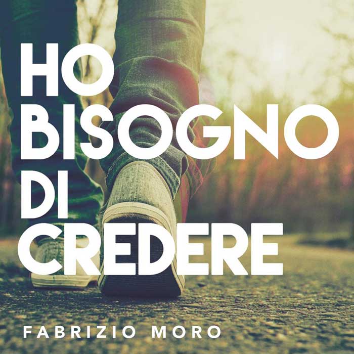 Ho bisogno di credere fabrizio moro