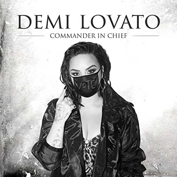 copertina canzone demi lovato Commander In Chief