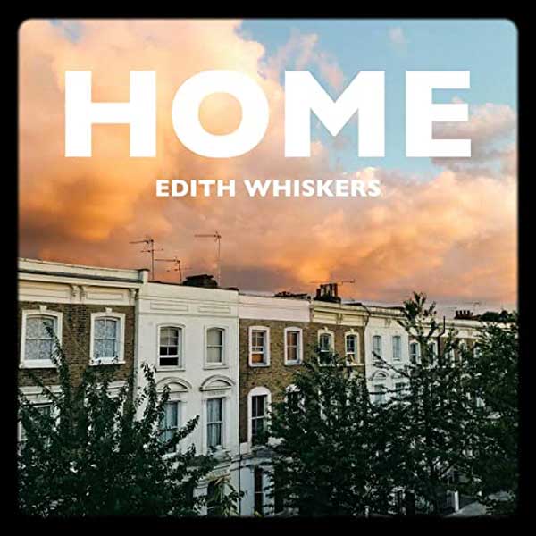 Home copertina brano Edith Whiskers