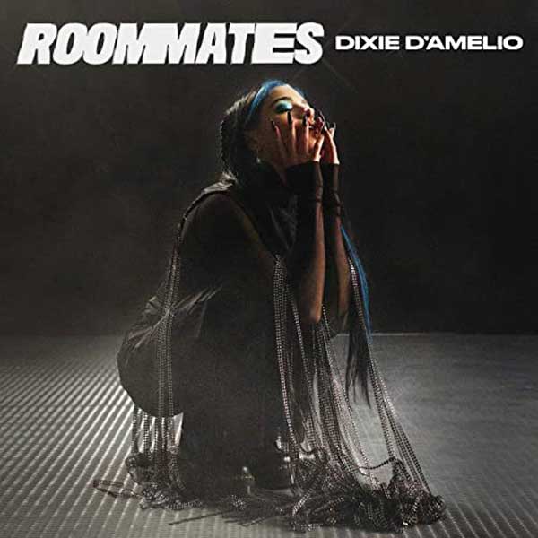 Roommates copertina canzone dixie d'amelio