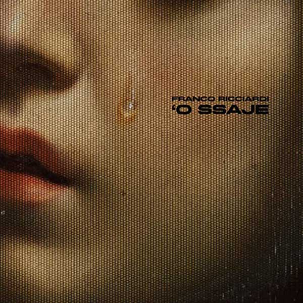 o ssaje copertina canzone franco ricciardi