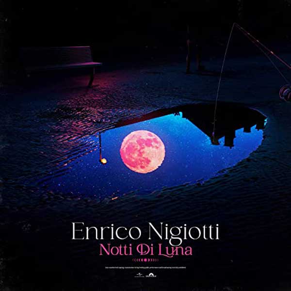 copertina brano notti di luna by enrico nigiotti