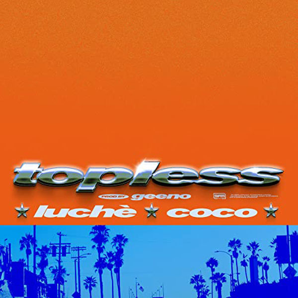 Topless (Ibiza Freestyle)